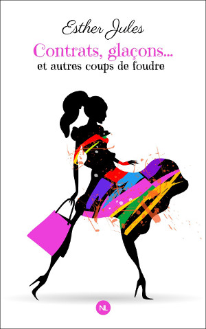 Contrats, glaçons et coup de foudre - Esther Jules - Couverture Éditions NL (2016-2018)