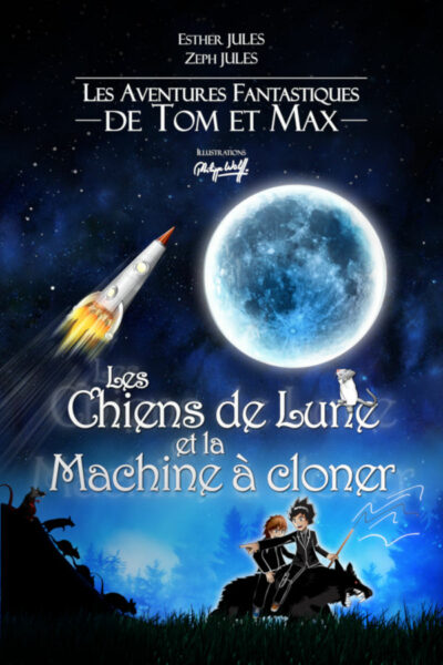 Tom et Max: Les chiens de lune et la machine à cloner